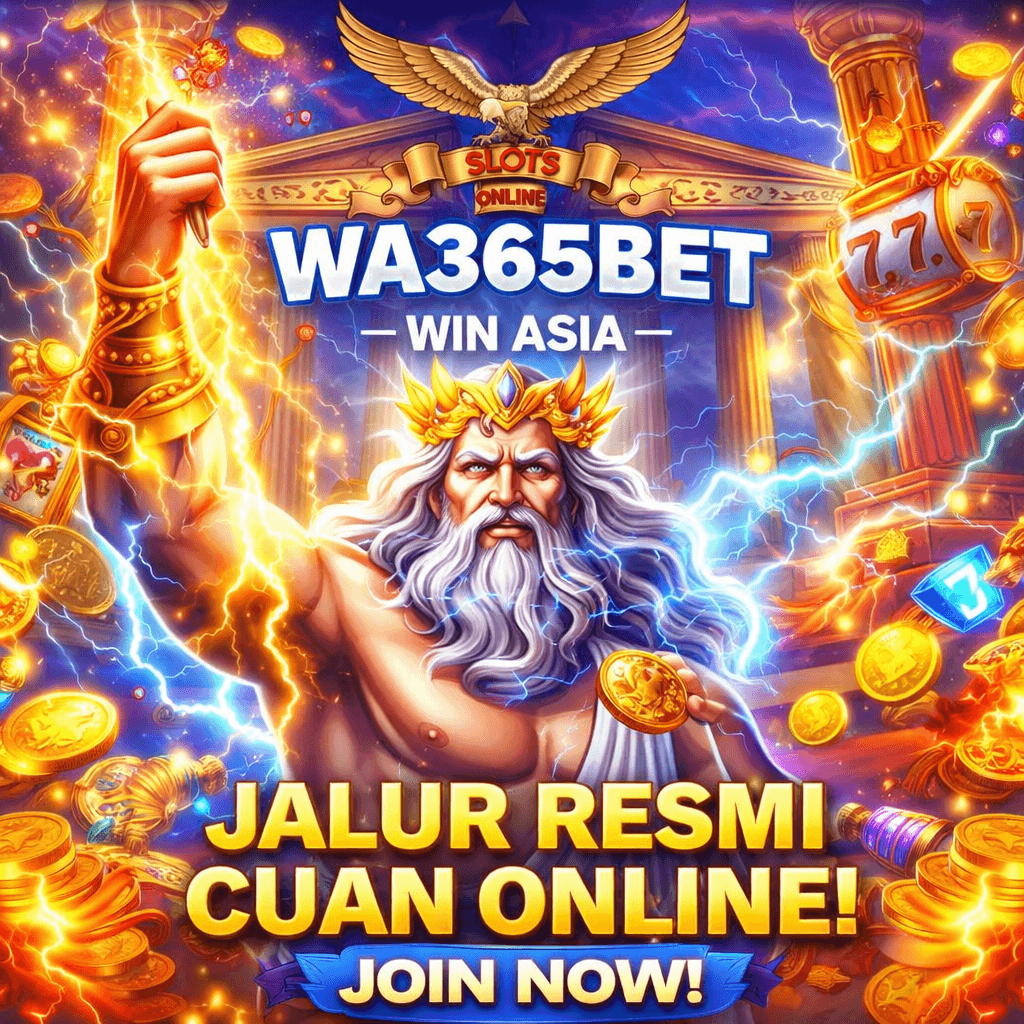 WA365BET > Jalur Resmi Cuan Online | Komunitas Pemain Gacor Resmi Online